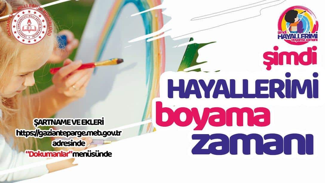 Şimdi Hayallerimi Boyama Zamanı